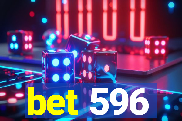 bet 596