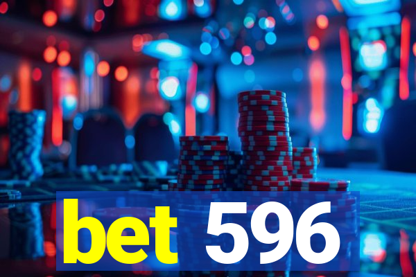 bet 596