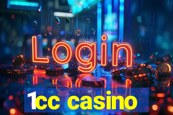 1cc casino