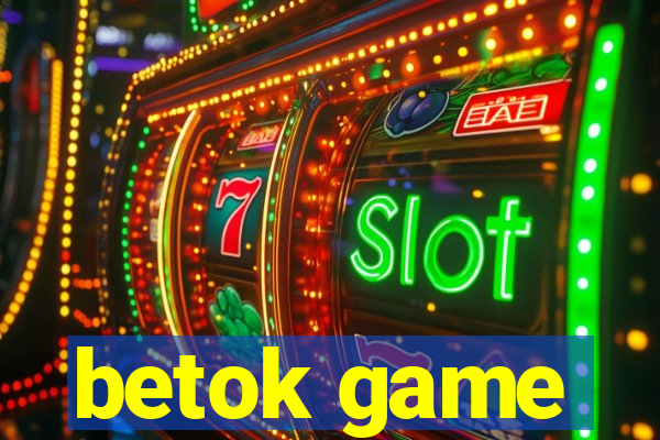 betok game