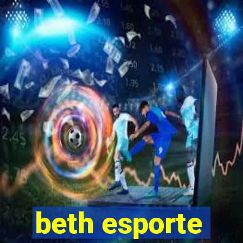 beth esporte