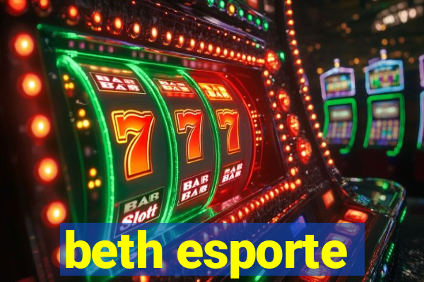 beth esporte