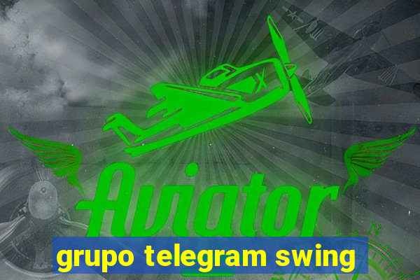 grupo telegram swing