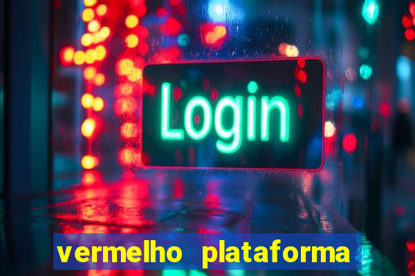 vermelho plataforma de jogos