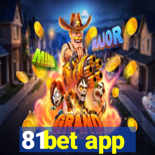 81bet app