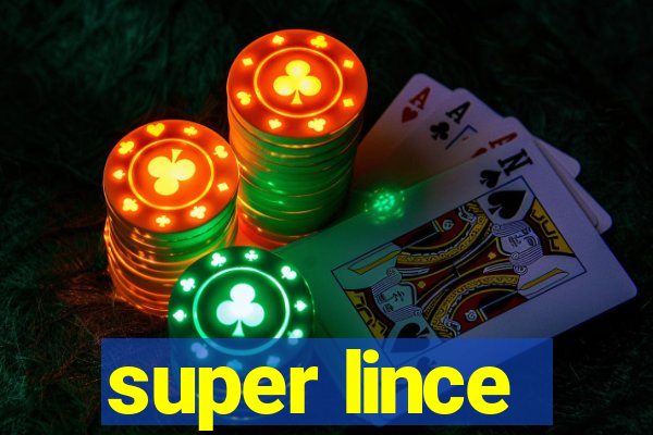 super lince