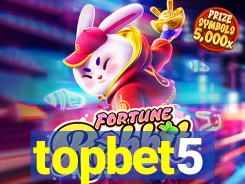 topbet5