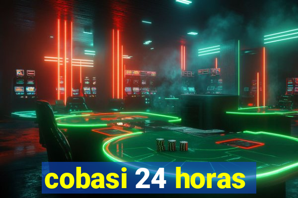 cobasi 24 horas