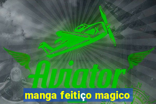 manga feitiço magico