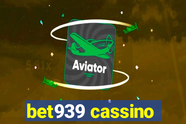 bet939 cassino