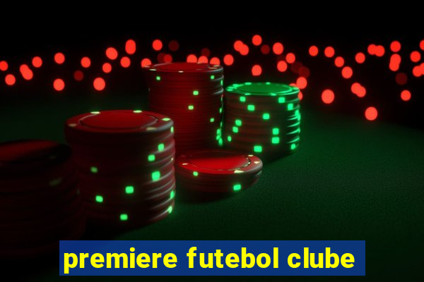 premiere futebol clube