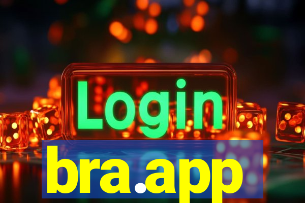 bra.app