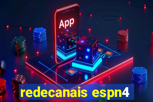 redecanais espn4