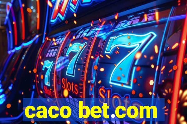 caco bet.com