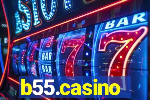 b55.casino