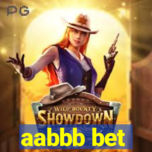 aabbb bet