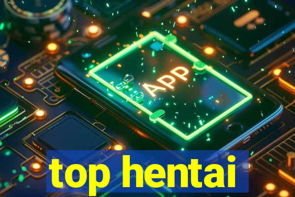 top hentai