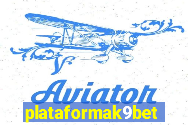 plataformak9bet