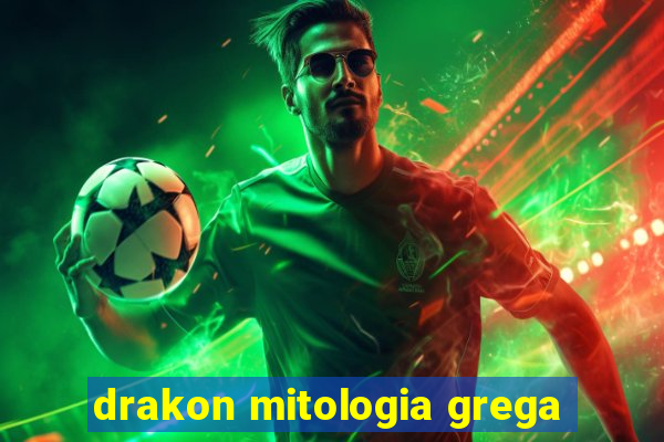 drakon mitologia grega