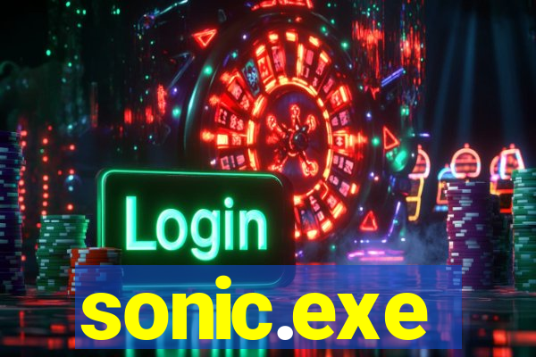 sonic.exe