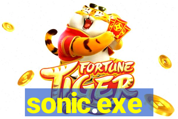 sonic.exe