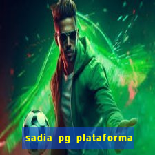 sadia pg plataforma de jogos