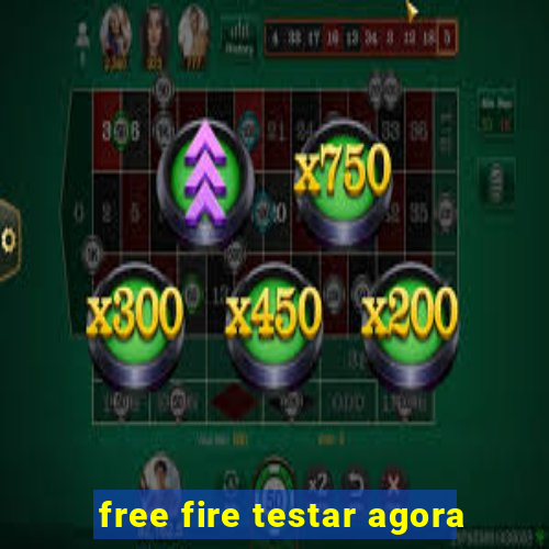 free fire testar agora