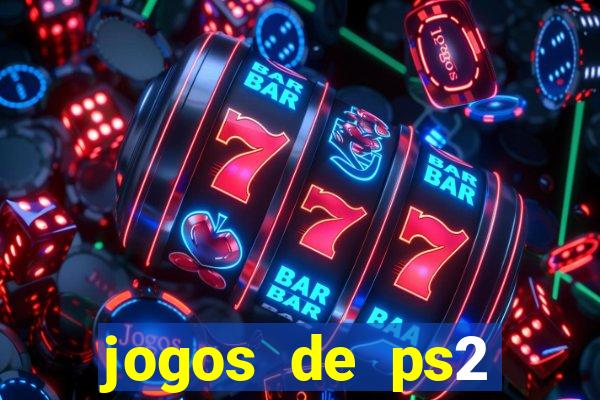 jogos de ps2 download iso