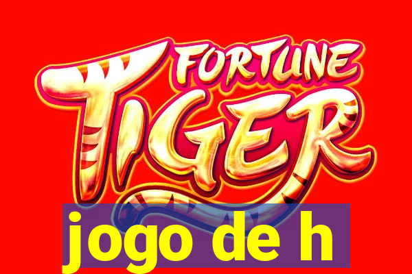 jogo de h