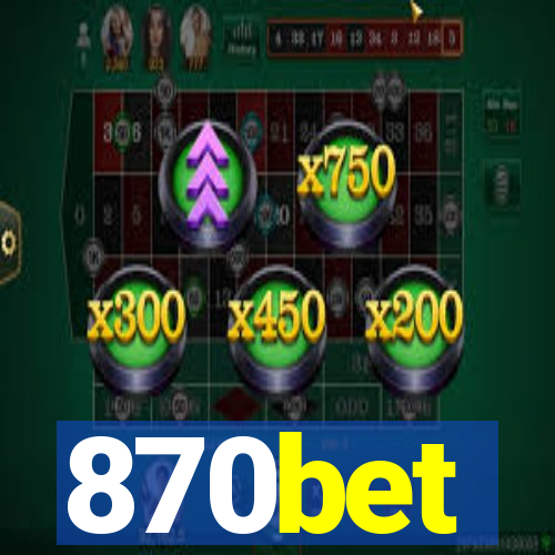 870bet