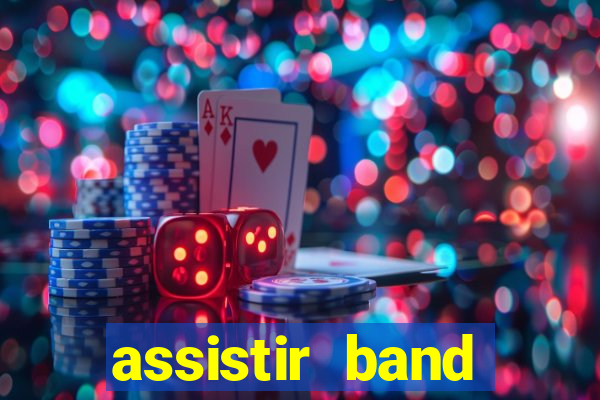 assistir band sports gratis