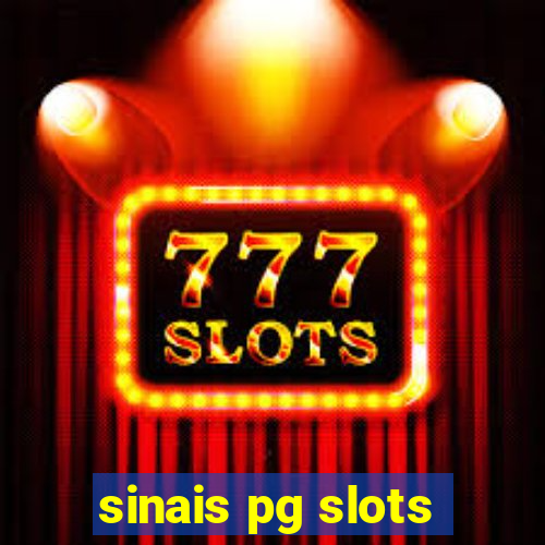 sinais pg slots