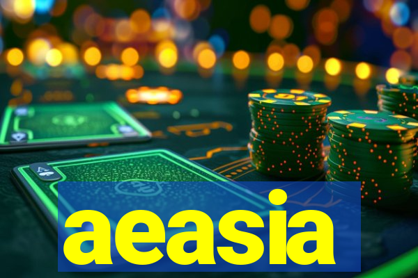 aeasia