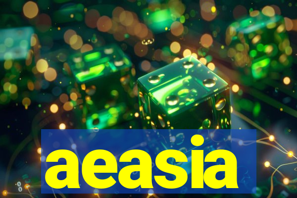 aeasia