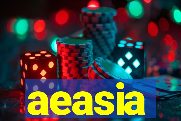 aeasia