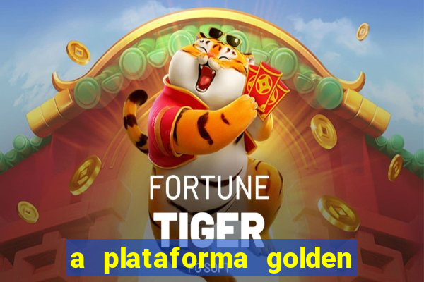 a plataforma golden slots paga mesmo