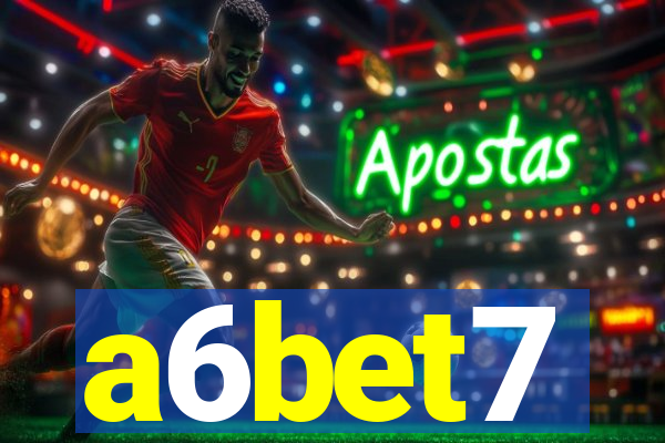 a6bet7