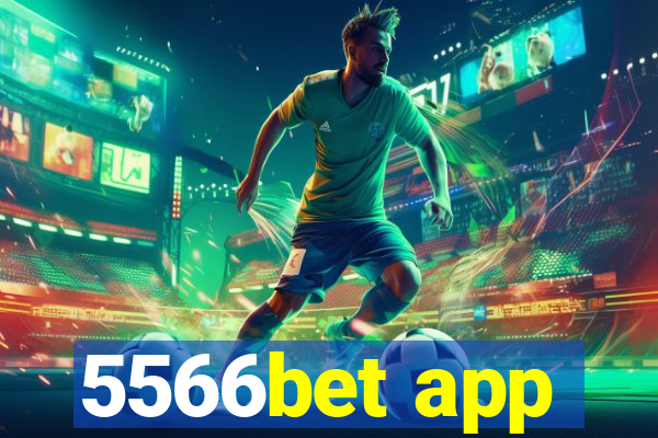 5566bet app