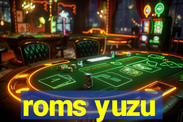 roms yuzu