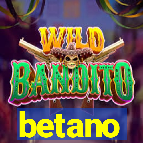 betano