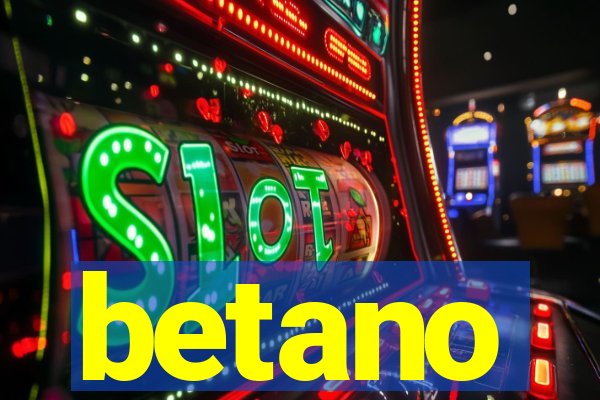 betano