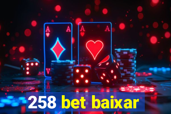 258 bet baixar