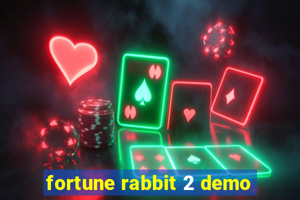 fortune rabbit 2 demo