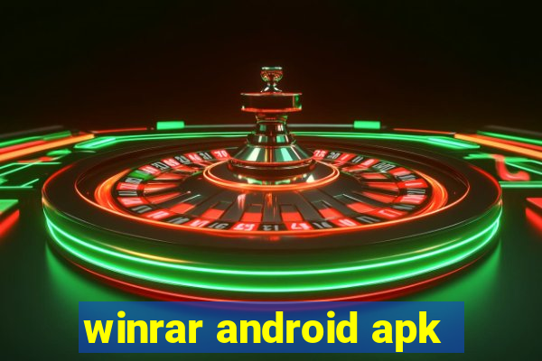 winrar android apk