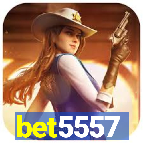 bet5557