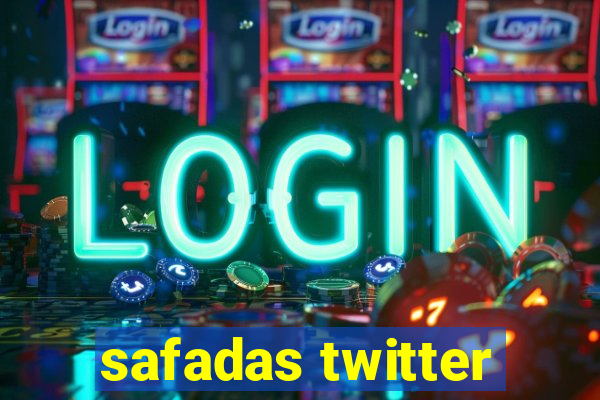 safadas twitter