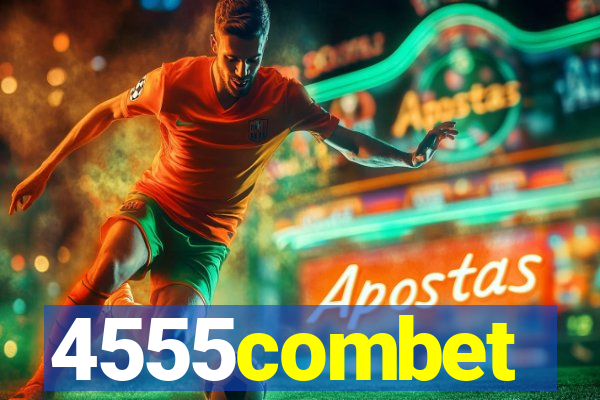 4555combet