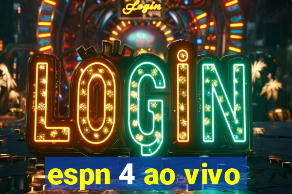 espn 4 ao vivo