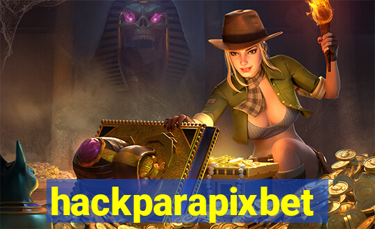 hackparapixbet