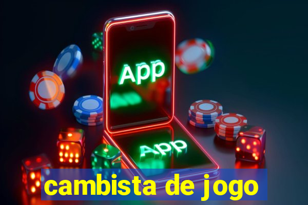 cambista de jogo